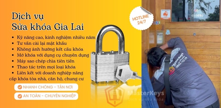 Dịch vụ Sửa khóa Gia Lai | Sửa Các Loại Khóa | 15p Sau Có Mặt